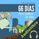 Audiolibro 66 Días Para Cambiar Su Vida Dan Desmarques