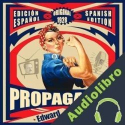 Audiolibro Propaganda Edward L. Bernays