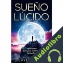 Audiolibro Sueño Lúcido Layla Moon