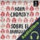 Audiolibro Sobre el anarquismo Noam Chomsky