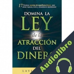 Audiolibro Domina la ley de la atracción del dinero Layla Moon