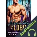 Audiolibro Rescatada Por El Lobo Luna Wilder