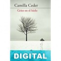 Grito en el hielo Camilla Ceder