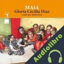 Audiolibro MAiA Gloria Cecilia Díaz