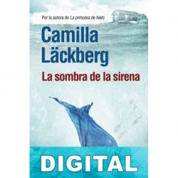 La sombra de la sirena Camilla Lackberg
