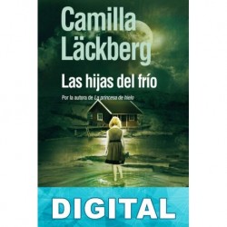 Las hijas del frío Camilla Lackberg