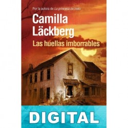 Las huellas imborrables Camilla Lackberg