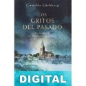 Los gritos del pasado Camilla Lackberg