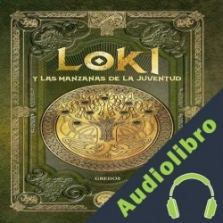 Audiolibro Loki y las manzanas de la juventud Enrique Dueñas