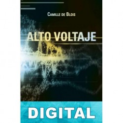 Alto voltaje Camille de Blois