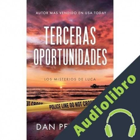 Audiolibro Terceras Oportunidades Dan Petrosini