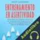 Audiolibro Entrenamiento en asertividad Andy Gardner