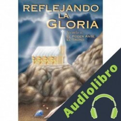 Audiolibro Reflejando la Gloria Ruth Harvey