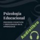 Audiolibro Psicología Educacional: Procesos Cognitivos Y Emocionales En El Aprendizaje Pedro Donatello