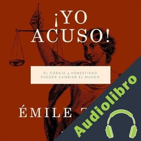 Audiolibro ¡Yo acuso! Émile Zola