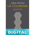 La colmena (Edición Conmemorativa I Centenario del autor) Camilo José Cela