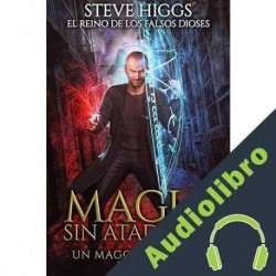 Audiolibro Magia sin ataduras Steve Higgs