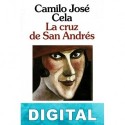La cruz de San Andrés Camilo José Cela