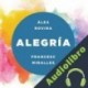 Audiolibro Alegría Álex Rovira