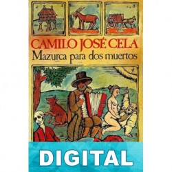 Mazurca para dos muertos Camilo José Cela