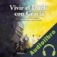 Audiolibro Vivir el Duelo con Gracia Katiushca Florescano G.