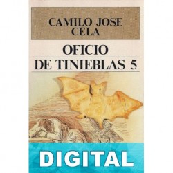 Oficio de tinieblas 5 Camilo José Cela