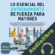 Audiolibro Lo Esencial Del Entrenamiento de Fuerza para Mayores Rush Hemphill