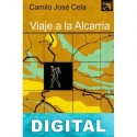 Viaje a la Alcarria Camilo José Cela