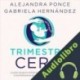 Audiolibro Trimestre cero Alejandra Ponce
