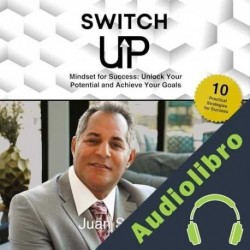 Audiolibro Switch Up Juan Sanchez