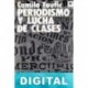 Periodismo y lucha de clases Camilo Taufic