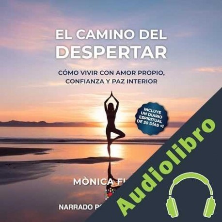Audiolibro El camino del despertar Mònica Fusté