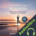 Audiolibro El camino del despertar Mònica Fusté