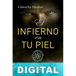 El infierno en tu piel Camucha Escobar