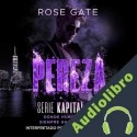 Audiolibro Pereza Rose Gate