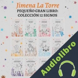 Audiolibro Pequeño gran libro: Colección 12 signos Jimena La Torre