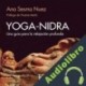 Audiolibro Yoga-Nidra Ana Sesma Nuez