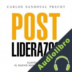 Audiolibro Post Liderazgo Carlos Sandoval