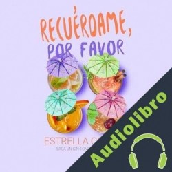 Audiolibro Recuérdame, por favor Estrella Correa