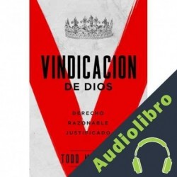 Audiolibro Vindicacion De Dios Todd Mozingo