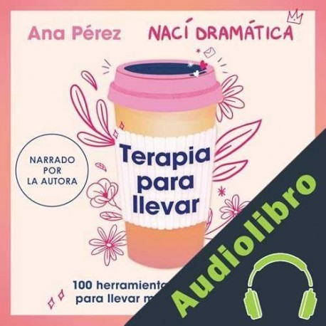 Audiolibro Terapia para llevar Ana Pérez