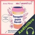 Audiolibro Terapia para llevar Ana Pérez