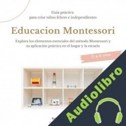 Audiolibro Educación Montessori Sophie Hunt