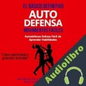 Audiolibro Lo último en movimientos básicos de defensa personssal de forma sencilla Bill Valentine
