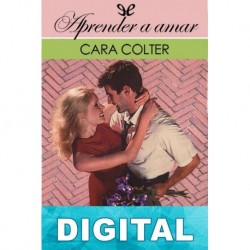 Aprender a amar Cara Colter