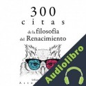 Audiolibro 300 citas de la filosofía del Renacimiento Michel Montaigne