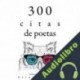 Audiolibro 300 citas de poetas divers auters