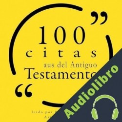 Audiolibro 100 citas del Antiguo Testamento auteur inconnu