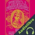 Audiolibro Soy Malintzin Pedro J. Fernández
