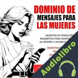 Audiolibro Dominio de mensajes para las mujeres Leo Black